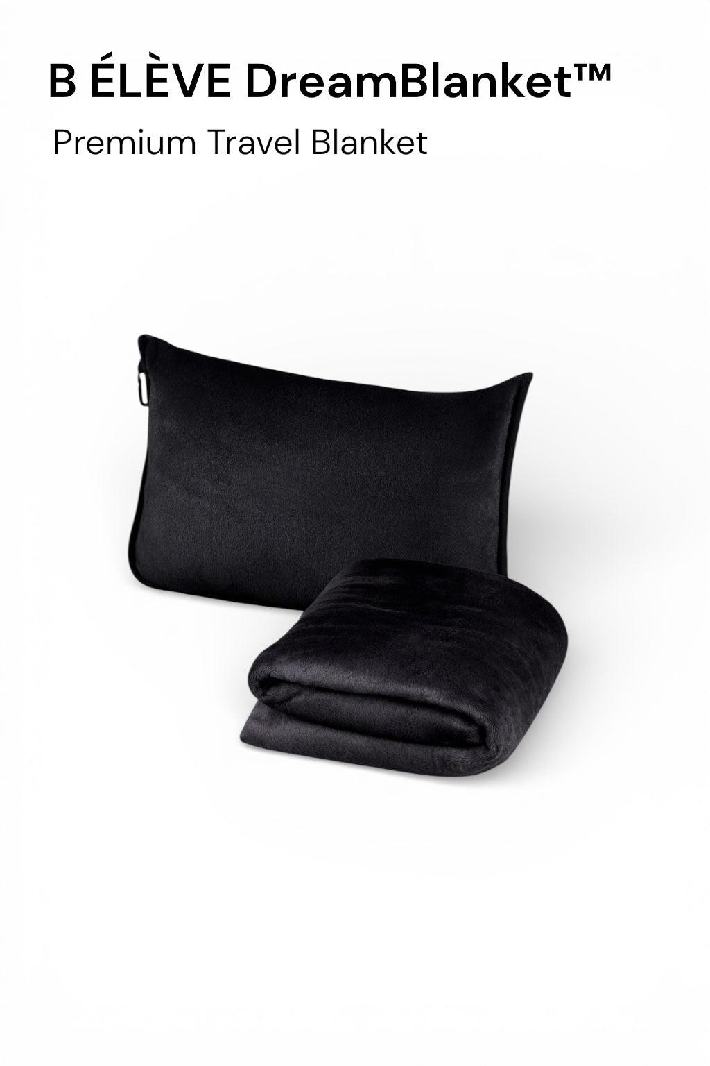 B ÉLÈVE DreamBlanket™